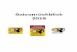 New Saisonrückblick 2019 · 2019. 12. 11. · Gruppe Aare (JJ): Weithaas Max, Andersen Andrew, Paschold Valentin 8. Rang beim Kantonalen BGMJJ-Final in Köniz Schibenfluh (JS): Walther