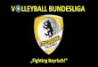 V LLEYBALL BUNDESLIGA - Volleyball Grafingvolleyballgrafing.de/files/Volleyball_Grafing... · SADASDASD •10x Teilnahme Deutsche Meisterschaft •16x Bayerischer Jugendmeister •Bayerischer