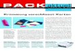 PACK ak tu ell - paper kung fu...PACK aktuell 2. Februar 2017 3 IMPRESSUM Pack aktuell: Unabhängiges Fachmagazin für Verpackungstechnik und -design. Erscheint im 34. Jahrgang Verlag