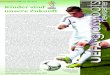 Grassroots Newsletter #13 (05.2012) - UEFA.com · yrujhqrpphq 'lh6lfkhukhlwvyrunhkuxqjhqi uglh(qg uxqghghu6wdgwphlvwhuvfkdiw ehuqdkpghuuxplqlvfkh9hu edqg g huv lfkd xfkx pg lh/ rjlvwlnx