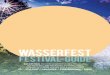 WASSERFEST · 2017. 8. 8. · Tagen am Lauchsee in Fieberbrunn zusammenbringen, die gerne in der Natur sind, diese schätzen, mit ihr im Einklang leben und in letzter Zeit oft in