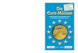 019-086 Euro, Belgien Euro, Belgienf6n-Die-Euro-Muenzen-klein.pdf · Die Euro-Münzen Katalog der Umlauf- und Sondermünzen sowie der Kursmünzensätze aller Euro-Staaten 001-018