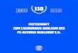 FESTSCHRIFT ZUM 110JÄHRIGEN JUBILÄUM DES FC-ASTORIA ... · nur sportlich bestens fördert, sondern auch im schulischen, beruflichen und sozialen Bereich un-terstützt und wei-terbringt
