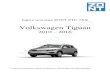 Volkswagen Tiguan · 2017. 11. 27. · Карта монтажа ZONT ZTC-7XX Volkswagen Tiguan 2010 – 2016 С использованием транспондерного обходчика