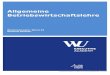 Allgemeine Betriebswirtschaftslehre · PDF file © Gerhard Geissler, Institut für Wirtschaftspädagogik, WU Wien Allgemeine Betriebswirtschaftslehre Wintersemester 2014/15 Gerhard
