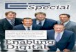 E-3 Magazin November 2016 · 3 Enabling Digital E-a SPECIAL NOVEMBER 2016 E-3 Special Impressum Chefredakteur und Herausgeber: Peter M. Färbinger (v.i.S.d.P.), pmf@b4bmedia.net