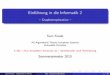 Einf uhrung in die Informatik 2 - Uni Konstanz · 2017. 12. 1. · Traversierungsarten: Tiefensuche(engl. depth- rst search, Abk. dfs) Breitensuche(engl. breadth- rst search, Abk
