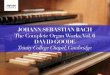 JOHANN SEBASTIAN BACH - 2 JOHANN SEBASTIAN BACH The Complete Organ Works, Vol. 6 DAVID GOODE Trinity
