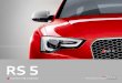 Audi RS 5 | RS 5 Cabriolet · その結果、RS 5では0-100km/h 加速わずか4.6 秒*を記録します。FSIとHRCの組み合わせによる圧倒的パワー。4.2 ℓ V8 FSI®