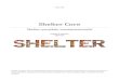 Shelter Core · Isopaha & Inquisitor 2009-2012 Shelter-projektin ydin on yhteenkoottu dokumentti Shelter-projektin materiaaleista. Kyseinen materiaali on kopio-oikeudella suojattua