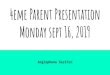 4eme Parent Presentation Monday sept 16, 2019...2019/09/04  · 4eme Parent Presentation Monday sept 16, 2019 Anglophone Section 4eme LL / HG Teaching Teams LL: Emily Roze, Linda Quilici,
