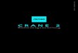 CRANE 2 - Zhiyun-Tech · 4 Vorstellung von CRANE 2 Vorstellung von CRANE 2 ⓫ ⓬ ⓭ ⓮ ⓯ ⓰ ⓱ ⓲ ⓳ Micro-USB-Anschluss Stromanschluss 8,0 V DC