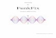 Anleitung für FunkFix€¦ · kleinen Einschränkungen scheint FunkFix auch unter MS®-Word für den Macintosh zu funktionieren. Anforderungen an den Computer Wenn eine der oben