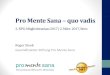 Schweizerische Stiftung Pro Mente Sana - NPG-RSP: Home Pro Mente Sana hat erkannt, dass ¢â‚¬¢Der Bund