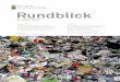 Rundblick - Rorschacherberg · ten. Die Stadt St. Gallen hingegen nimmt auf der Grüntour mit Gebühr neu auch Küchen-abfälle mit. Für Kunststoffe verzichten die Abfallverbände