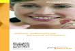Zähne lebenslang gesund erhalten. · 2016. 8. 16. · Prophylaxe-Maßnahmen für gesunde und schöne Zähne Untersuchung auf Zahn-, Mund- und Kieferkrankheiten Entfernen harter Beläge
