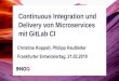 Continuous Integration und Delivery von Microservices mit ... Continuous Integration und Delivery von