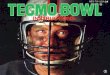 TecmoBowl - 任天堂ホームページ · Use Button @ with the control cross to select your formation. After you have chosen the formation, the indicator under your team name, at