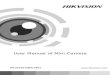 User Manual of Mini Camera€¦ · Day/Night High-definition Box Camera·User Manual 3 3 2002/96/EC (WEEE directive): Products marked with this symbol cannot be disposed of as unsorted