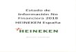 New EINEKEN 2019. 7. 1.¢  ESTADO DE INFORMACI£â€œN NO FINANCIERA 201.8 2. SOMOS HEINEKEN 2.1 HEINEKEN