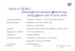 Goals of GEMS: Global Earth-system Monitoring using Space … · Goals of GEMS A.Hollingsworth HALO workshop Nov. 2004 Slide 1 Goals of GEMS: Global Earth-system Monitoringusing Space
