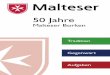 50 Jahre - Malteser Borken · 1994 40-Jähriges Jubiläum Malteser Borken 1995 Romwallfahrt mit Papstaudienz (6 Helfer) März 1996 Malteser-Fußballmannschaft gewinnt den Betriebsport-