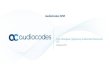 AudioCodes EVM - Marvel Kazakhstan EVM_2019.pdf · Основные типы клиентов - ИНДУСТРИЯ Модернизация существующей телефонии