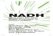 NADH · 2014. 3. 21. · Hydrid, ist auch als Coenzym-1 bekannt. NADH ist die biologische Form von Wasserstoff und reagiert mit dem in jeder Zelle vorhandenem Sauerstoff unter Bildung