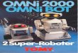 Robots - The Old Robot's Web Site · 2017. 6. 24. · OMNi2000 Blinkende Schein- werfer-Augen. Motorisierter, dreh- barer Kopf. AuBer- dem hat OMNIBOT 2000 sein eigenes Standlicht