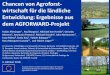 Chancen von Agroforst- wirtschaft für die ländliche ......2018/11/02  · Ziele von AGFORWARD 1. Erfassung und Analyse der aktuellen Verbreitung von Agroforstsystemen und ihrer Rahmenbedingungen