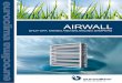 AIRWALL - euroclima · AIRWALL CLASS 4 AIRWALL CLASS 4 airwall-klappen klasse 4 airwall classe 4 The Airwall damper class 4 as per EN 1751 has been designed to control and isolate