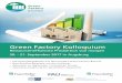 New Green Factory Kolloquium - Plattform Ressourceneffizienz · 2017. 4. 21. · und der Fähigkeit, Produkte mit Leichtbaustrukturen zu erzeugen, einen großen Beitrag zur Ressourceneffizienz
