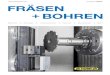 1/2019 FRÄSEN BOHRENB+Lese… · GmbH bietet mit dem Frässystem M310 ein Multitalent für das Trenn- und Nutfräsen unterschiedlichster Werkstoffe. Das baye-rische Unternehmen Resch