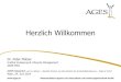Herzlich Willkommen - AGES · Herzlich Willkommen Dr. Peter Platzer ... Withdrawals in 2013 967 As regards Human Medicinal Products 877 As regards Veterinary Medicinal Products 90