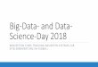 Big-Data- and Data- Science-Day 2018download.hdm-server.eu/BDD18/BDDS18-FUNKE.pdf · 2018. 5. 23. · S. Rudy A. Vidal J. Brandt M. Reus O. Dembélé S. Zuber K. Demirbay P. Lahm