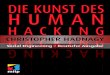 Die Kunst des Human Hacking - mitpCHRISTOPHER HADNAGY Social Engineering Deutsche Ausgabe Eine Warnung vorab: Dieses Buch ist nichts für schwache Nerven. Es bringt Sie in jene dunklen