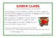 SANTA CLAUSmaterials.lehrerweb.at/fileadmin/lehrerweb/materials/gs/... · 2020. 6. 25. · 12/2000 F Martina Müller SANTA CLAUS So wird der Weihnachtsmann in den USA genannt. Santa
