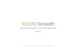 SQUADGrowth - Discover-Capital...etablierte neue Unternehmenskultur (Produkt, Effizienz, Wachstum). Washtecist mit 40% Marktanteil klarer Marktführer in Europa und weltweit größter