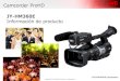 Camcorder ProHDmasquevideo.es/JY-HM360 Presentación.pdf · Sensor CMOS 1/2,3” BSI de 18’9Mp. Lente con tecnología GT de alta transparencia F1.2 y mínima reflexión interna