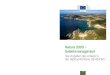 Natura 2000 – Gebietsmanagement - European Commission€¦ · Natura-2000-Gebieten und an Genehmigungsverfahren nach Artikel 6 beteiligt sind. Das Dokument wurde nach Konsultationen