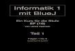 Informatik 1 mit BlueJ - u- Informatik 1 mit BlueJ Ein Kurs f£¼r die Stufe EF (10) von Ulrich Helmich