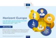 Horizont Europa · Horizont Europe legt fest, über welche Merkmale die Missionen verfügen müssen und wie sie zu steuern und zu verwalten sind. Außerdem werden durch das Programm