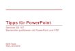 Tipps für PowerPoint - ag.bka.gv.at · Tipps für PowerPoint Seminar BS 167 Barrierefrei publizieren mit PowerPoint und PDF Edith Vosta Wien, 2015-2016 . Test der Notizen. Folientitel
