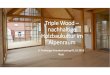 Triple Wood – nachhaltige Holzbaukultur im Alpenraum€¦ · Triple Wood – nachhaltige Holzbaukultur im Alpenraum 6. Freiburger Brandschutztag 02.10.2019 Rust Christoph Jost,