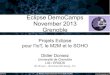Eclipse DemoCamps November 2013 Grenoblelig-membres.imag.fr/donsez/pub/publi/eclipsedemocamp13-iot.pdf · 25/11/13 D. Donsez, Projets Eclipse pour l'IoT, le M2M, le SOHO 1 Eclipse