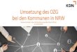 Umsetzung des OZG bei den Kommunen in NRW€¦ · Umsetzung des OZG bei den Kommunen in NRW Clarisse Schröder in der HVB -Konferenz des kdvzRhein-Erft-Rur am 26.09.2019