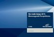 The Linde Group 2017. ÜberzeugendePerspektiven. · The Linde Group Linde in Zahlen 1 EBIT (vor Sondereinflüssen) bereinigt um Abschreibungen auf immaterielle Vermögenswerte und