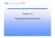 Kapitel 18 Fehlertolerantes Retrieval · Kukich K. (1992): Techniques for automatically correcting words in texts. – ... HHU Düsseldorf, WS 2008/09 Information Retrieval 285 18