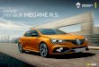 Der neue Renault MEGANE R.S. - autohaus-griesel.de · Renault MEGANE R.S. Der neue . In jeder Hinsicht außergewöhnlich. Gewinnen liegt ihm im Blut Der neue Renault Mégane R.S