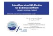 Entwicklung eines LNG Marktes für die Binnenschifffahrt · •• SIGTTO/OCIMF Gas carrier manifold guidelines •• OCIMF/IAPH/ICS International Oil Tanker Terminal Safety Guide